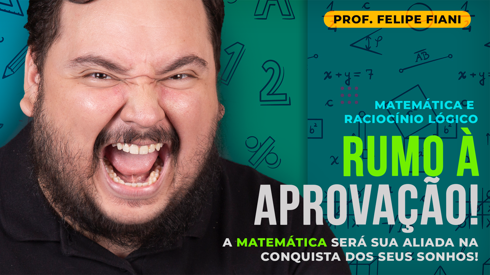 Curso Matemática: Rumo à Aprovação, do Professor Felipe Fiani